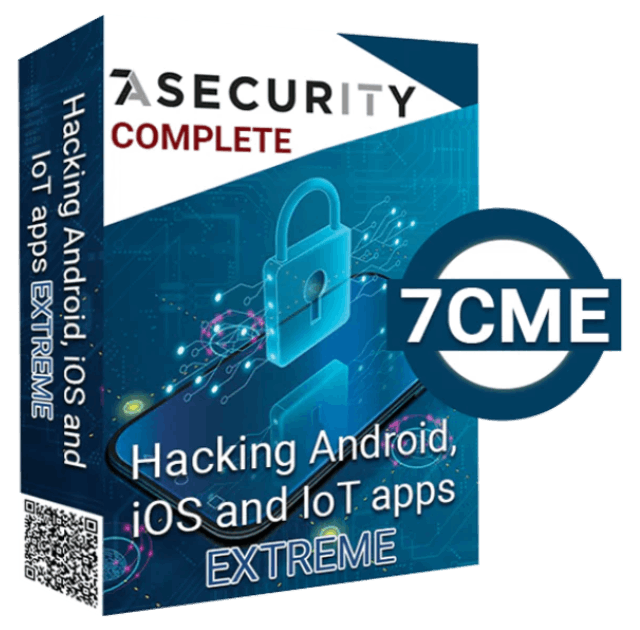 Hacking Android, iOS and IoT apps EXTREME - Complete