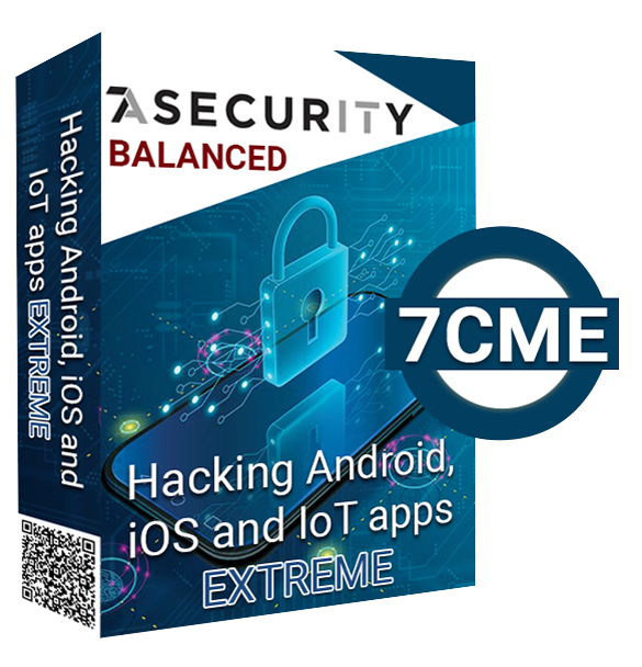 Hacking Android, iOS and IoT apps EXTREME - Balanced