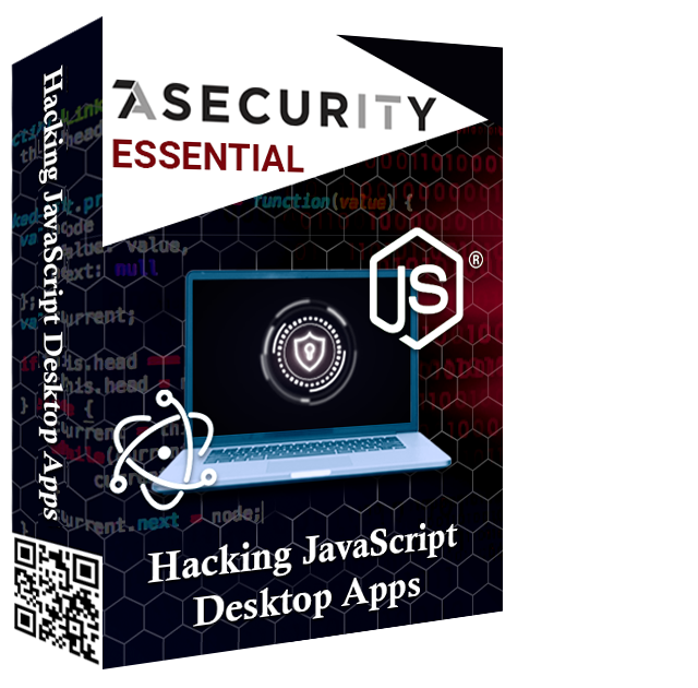 Hacking JavaScript Desktop Apps - 2026 Edition - Essential – 7ASecurity